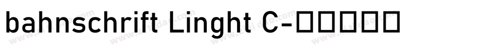 bahnschrift Linght C字体转换